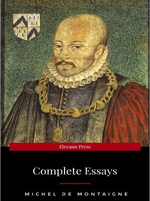 cover image of Michel de Montaigne--The Complete Essays